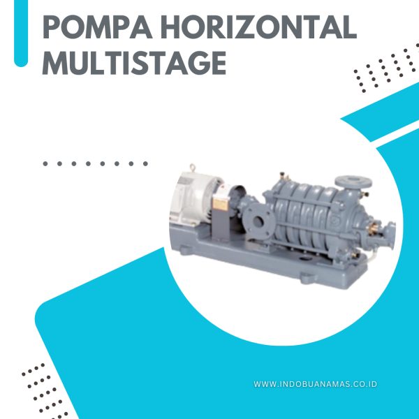 Pompa Horizontal Multistage